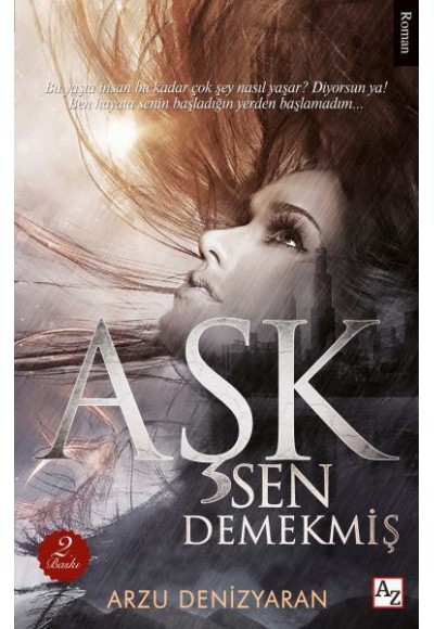 Aşk Sen Demekmiş