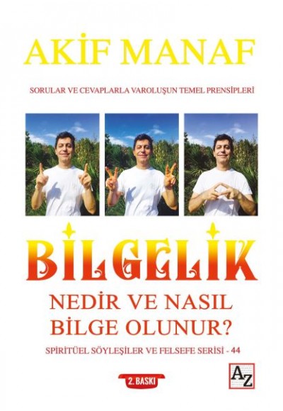 Bilgelik Nedir ve Nasıl Bilge Olunur?