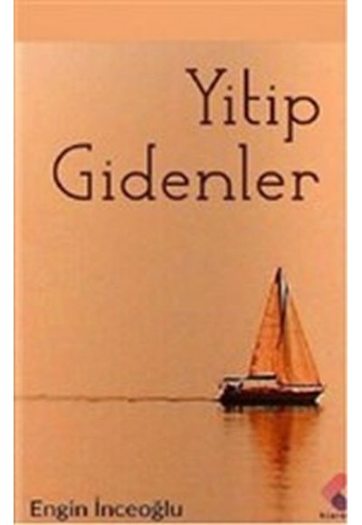 Yitip Gidenler