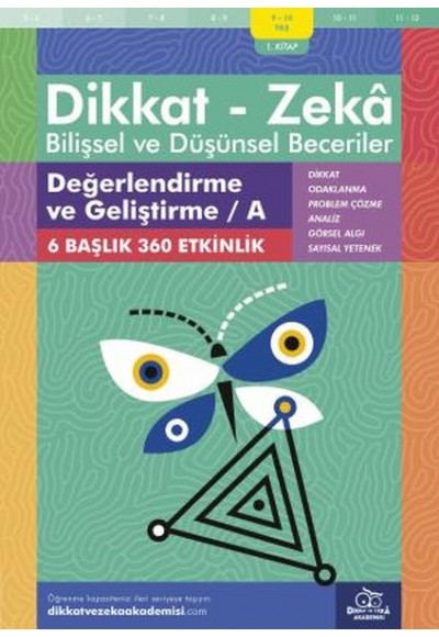 Değerlendirme ve Geliştirme -A (9-10 Yaş) - Dikkat Zeka