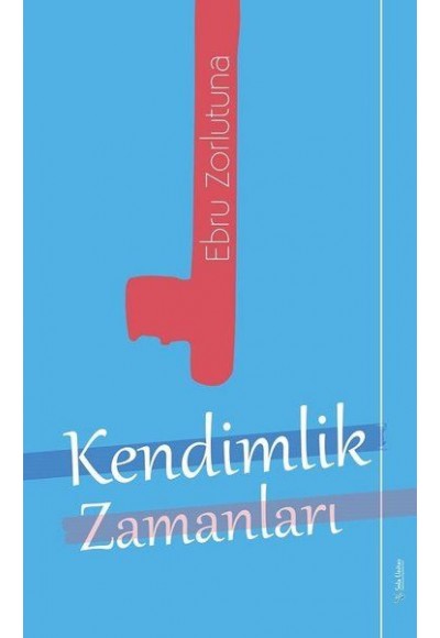 Kendimlik Zamanları