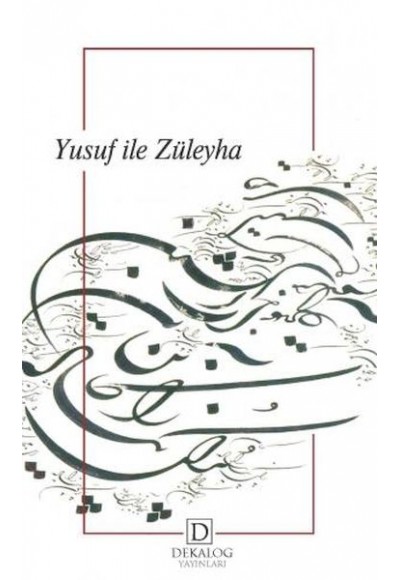 Yusuf İle Züleyha