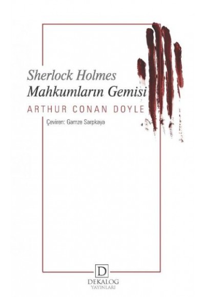 Sherlock Holmes - Mahkumların Gemisi