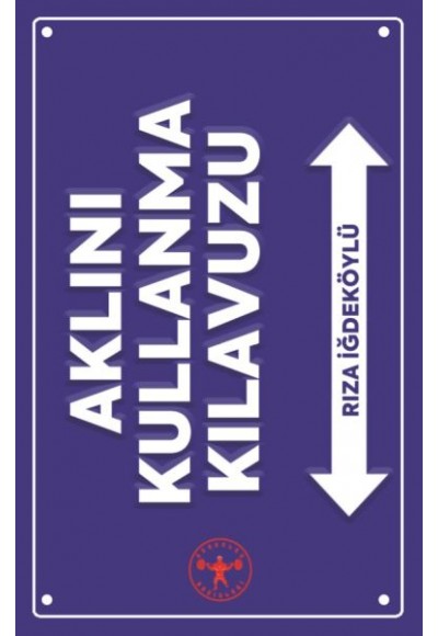 Aklını Kullanma Kılavuzu