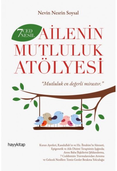 7 Ced 7 Nesil Ailenin Mutluluk Atölyesi