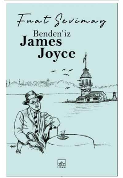 Benden’iz James Joyce