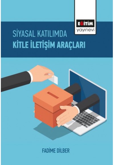 Siyasal Katılımda Kitle İletişim Araçları