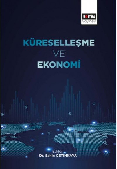 Küreselleşme ve Ekonomi