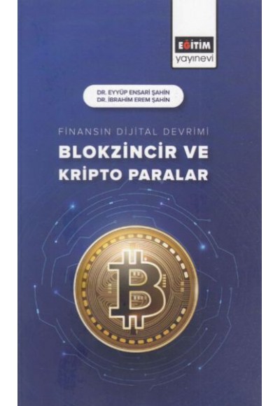 Finansın Dijital Devrimi Blokzincir ve Kripto Paralar