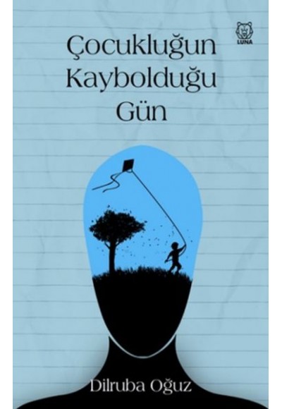 Çocukluğun Kaybolduğu Gün