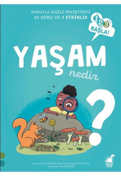 Yaşam Nedir?