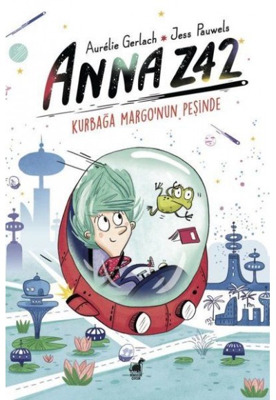 Anna Z42 - Kurbağa Margo'nun Peşinde