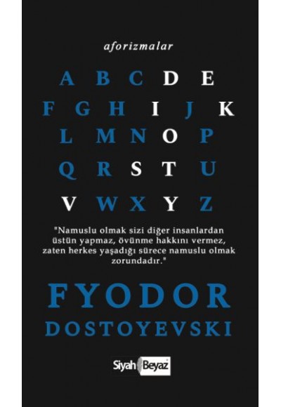 Aforizmalar - Fyodor Dostoyevski