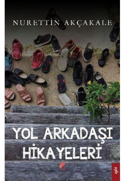 Yol Arkadaşı Hikayeleri