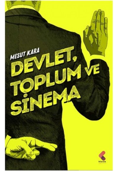 Devlet, Toplum ve Sinema