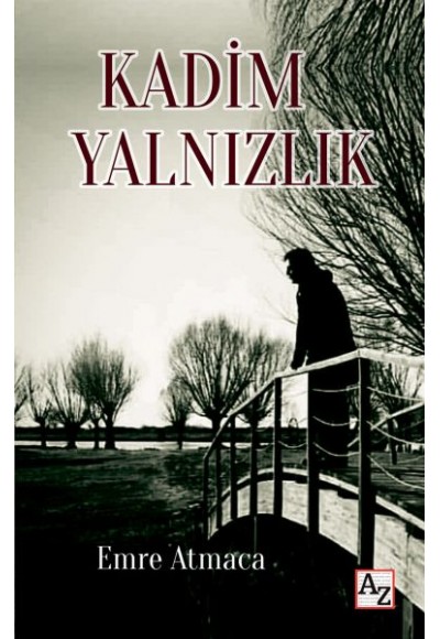 Kadim Yalnızlık