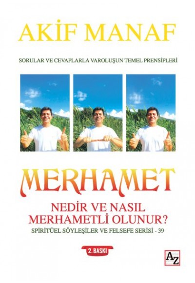 Merhamet Nedir ve Nasıl Merhametli Olunur? - Spiritüel Söyleşiler ve Felsefe Serisi 39