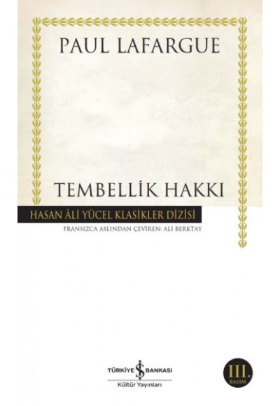 Tembellik Hakkı - Hasan Ali Yücel Klasikleri