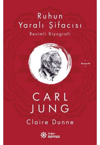 Ruhun Yaralı Şifacısı Carl Jung