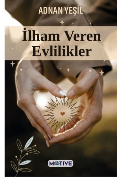 İlham Veren Evlilikler