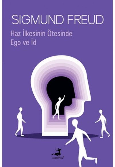 Haz İlkesinin Ötesinde & Ego ve İd