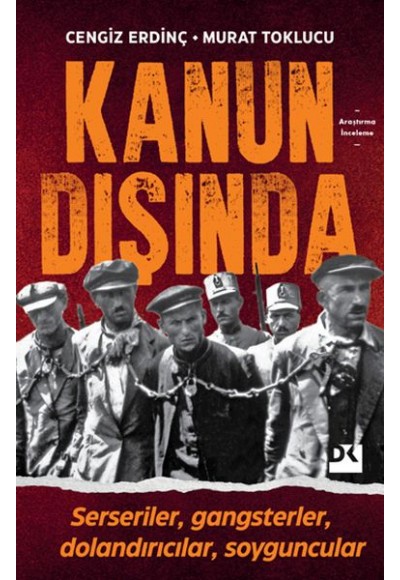 Kanun Dışında