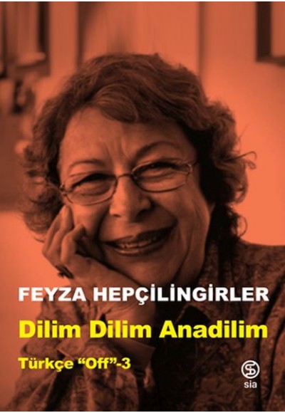 Dilim Dilim Anadilim - Türkçe “Off”-3