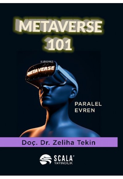 Metaverse 101 - Paralel Evren