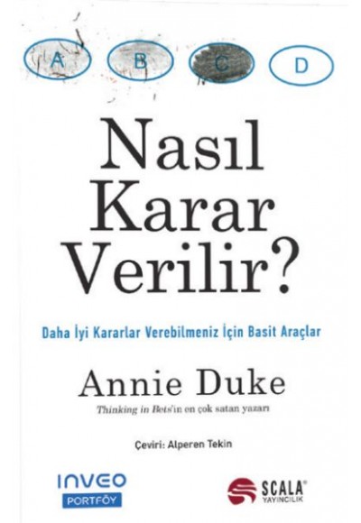 Nasıl Karar Verilir?