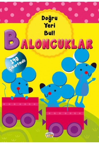 Baloncuklar - Doğru Yeri Bul