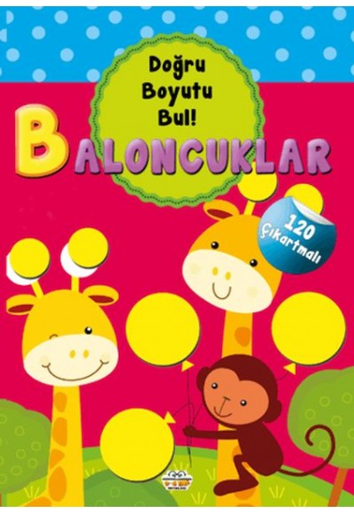 Baloncuklar - Doğru Boyutu Bul