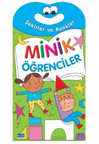 Minik Öğrenciler-Şekiller Ve Renkler