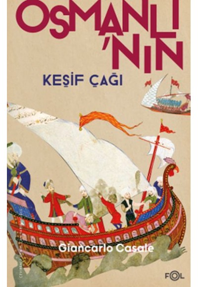 Osmanlı’nın Keşif Çağı