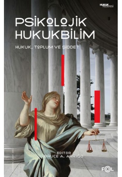 Psikolojik Hukukbilim – Hukuk, Suç ve Toplum