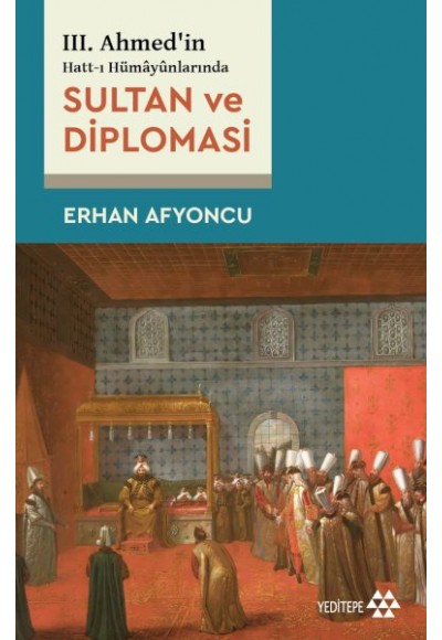 Sultan Ve Diplomasi