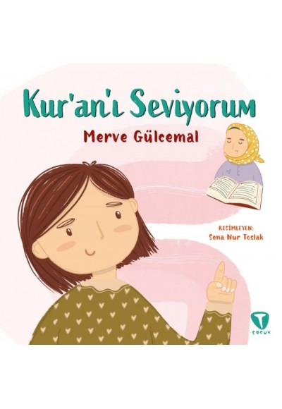 Kur’an’ı Seviyorum