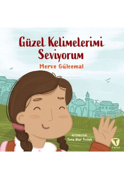 Güzel Kelimelerimi Seviyorum