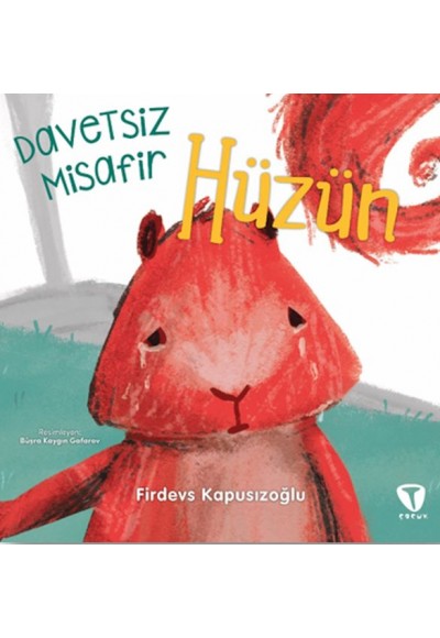 Davetsiz Misafir Hüzün