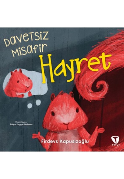 Davetsiz Misafir Hayret