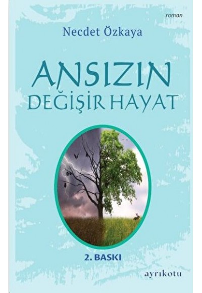 Ansızın Değişir Hayat