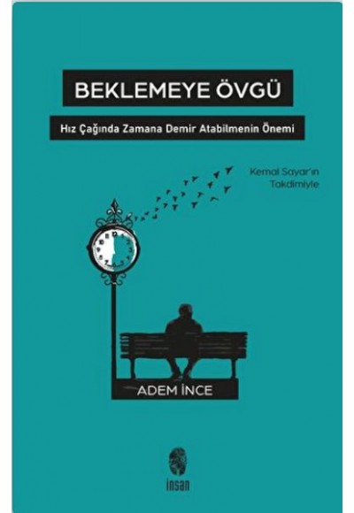 Beklemeye Övgü