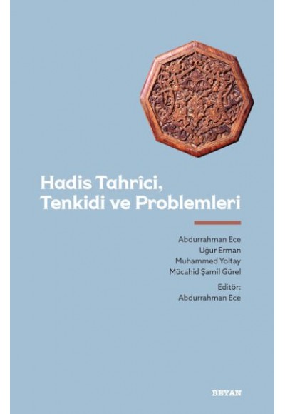 Hadis Tahrici, Tenkidi ve Problemleri