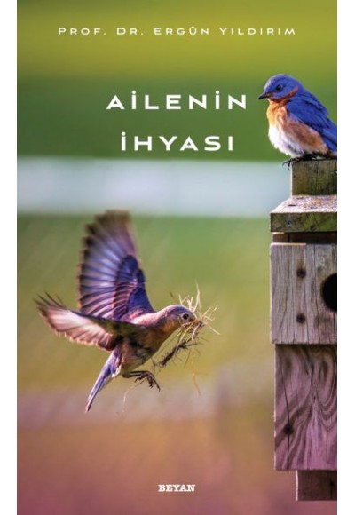 Ailenin İhyası