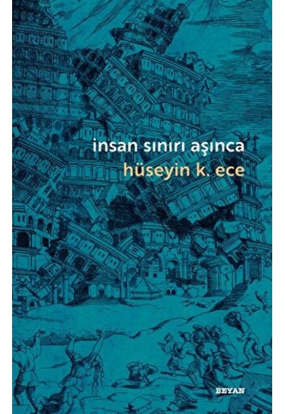 İnsan Sınırı Aşınca