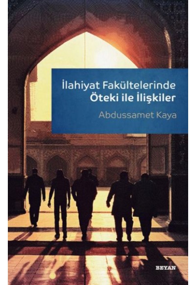 İlahiyat Fakültelerinde Öteki ile İlişkiler