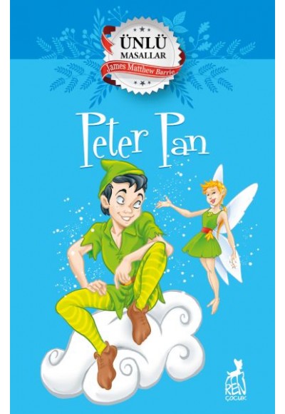 Peter Pan - Ünlü Masallar