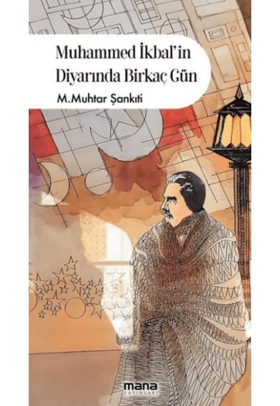 Muhammed İkbalin Diyarında Birkaç Gün