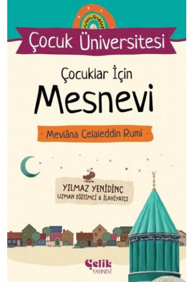 Çocuk Üniversitesi Çocuklar İçin Mesnevi Mevlana Celaleddin Rumi