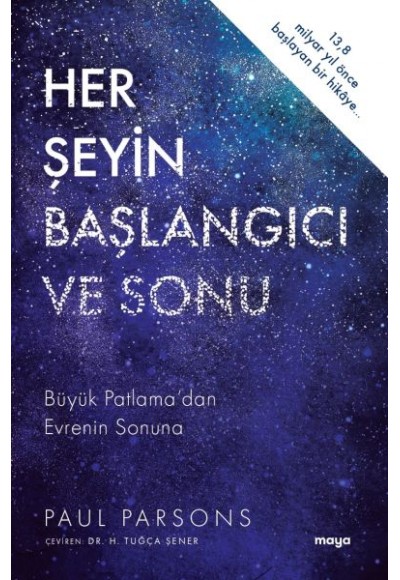 Her Şeyin Başlangıcı ve Sonu