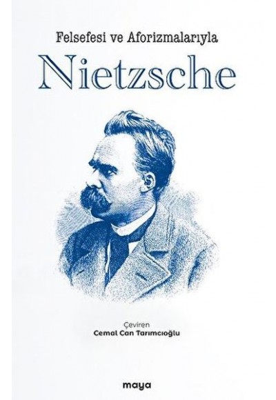 Felsefesi ve Aforizmalarıyla Nietzsche